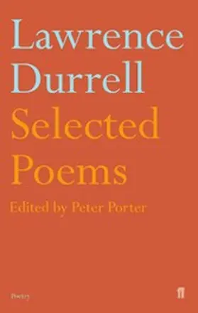Durrell / Porter |  Selected Poems of Lawrence Durrell | eBook | Sack Fachmedien