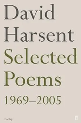 Harsent |  Selected Poems David Harsent | eBook | Sack Fachmedien