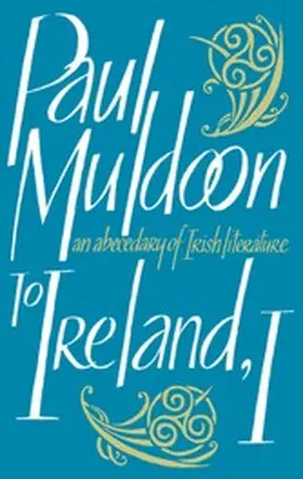 Muldoon |  To Ireland, I | eBook | Sack Fachmedien