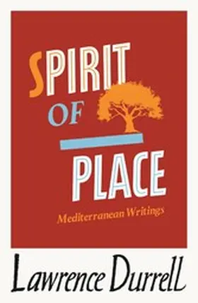Durrell |  Spirit of Place | eBook | Sack Fachmedien