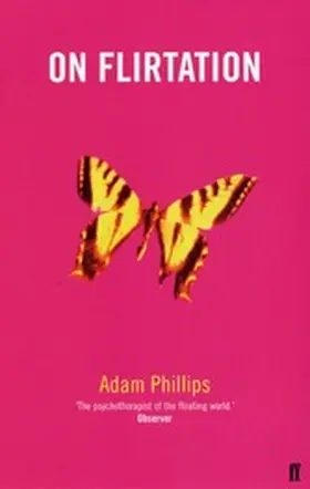 Phillips |  On Flirtation | eBook | Sack Fachmedien