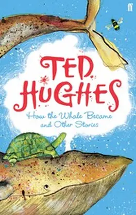 Hughes |  How the Whale Became | eBook | Sack Fachmedien