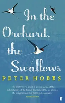 Hobbs |  In the Orchard, the Swallows | eBook | Sack Fachmedien