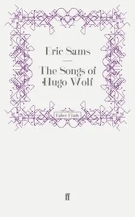 Sams |  The Songs of Hugo Wolf | eBook | Sack Fachmedien