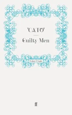 CATO |  Guilty Men | eBook | Sack Fachmedien