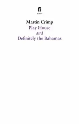 Crimp |  Definitely the Bahamas and Play House | eBook | Sack Fachmedien