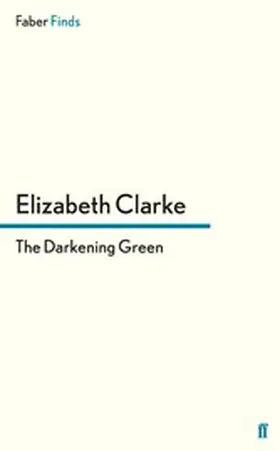 Clarke |  The Darkening Green | eBook | Sack Fachmedien