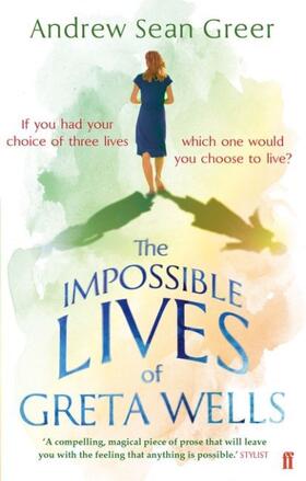 Greer |  The Impossible Lives of Greta Wells | Buch |  Sack Fachmedien