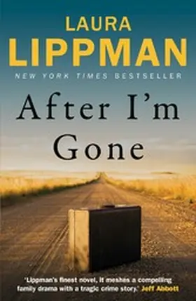 Lippman |  After I'm Gone | eBook | Sack Fachmedien