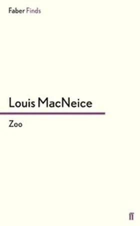 MacNeice |  Zoo | eBook | Sack Fachmedien