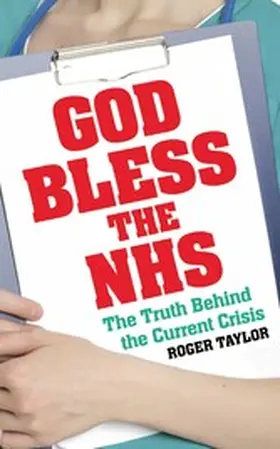 Taylor |  God Bless the NHS | eBook | Sack Fachmedien