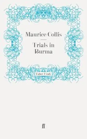 Collis |  Trials in Burma | eBook | Sack Fachmedien