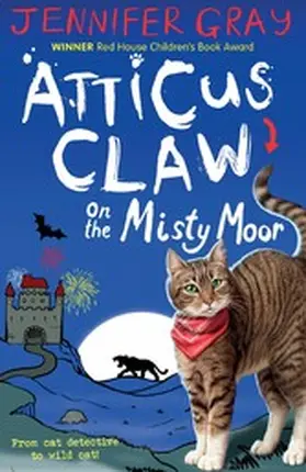 Gray |  Atticus Claw On the Misty Moor | eBook | Sack Fachmedien