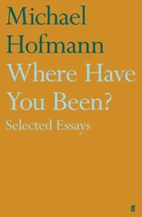 Hofmann |  Where Have You Been? | eBook | Sack Fachmedien