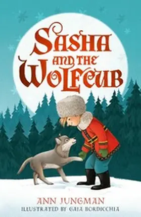 Jungman |  Sasha and the Wolfcub | eBook | Sack Fachmedien