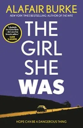 Burke |  The Girl She Was | eBook | Sack Fachmedien