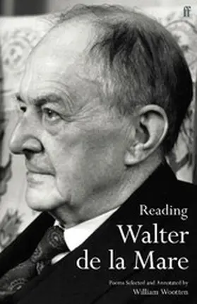 De La Mare / Wootten |  Reading Walter de la Mare | eBook | Sack Fachmedien