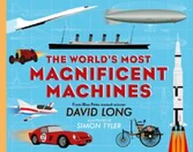 Long |  The World's Most Magnificent Machines | eBook | Sack Fachmedien