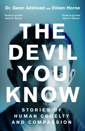 Adshead / Horne |  The Devil You Know | Buch |  Sack Fachmedien