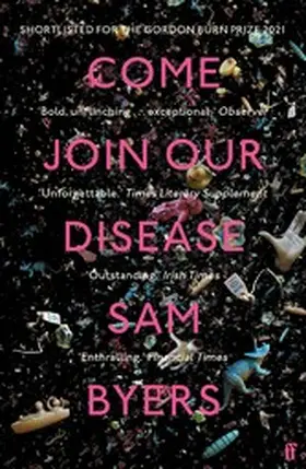 Byers |  Come Join Our Disease | eBook | Sack Fachmedien