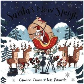 Crowe |  Santa's New Sleigh | Buch |  Sack Fachmedien