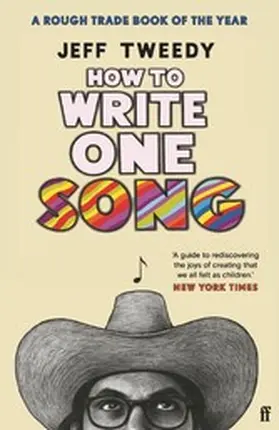 Tweedy |  How to Write One Song | eBook | Sack Fachmedien