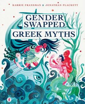 Fransman / Plackett |  Gender Swapped Greek Myths | Buch |  Sack Fachmedien