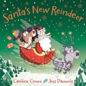 Crowe |  Santa's New Reindeer | Buch |  Sack Fachmedien