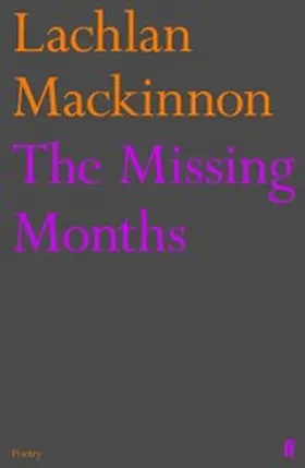 Mackinnon |  The Missing Months | eBook | Sack Fachmedien