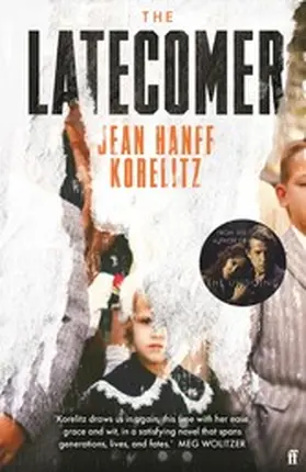Korelitz |  The Latecomer | eBook | Sack Fachmedien