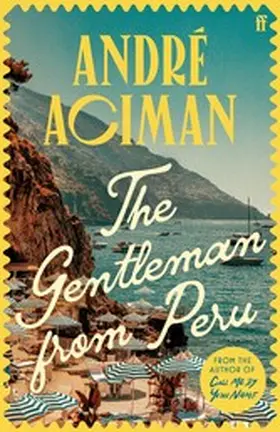 Aciman |  The Gentleman From Peru | eBook | Sack Fachmedien