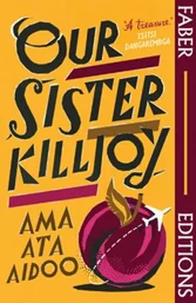 Aidoo |  Our Sister Killjoy (Faber Editions) | eBook | Sack Fachmedien