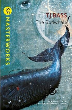 Bass | The Godwhale | Buch | 978-0-575-12993-1 | www2.sack.de
