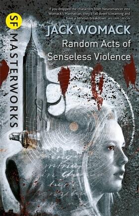 Womack | Random Acts of Senseless Violence | Buch | 978-0-575-13230-6 | www2.sack.de