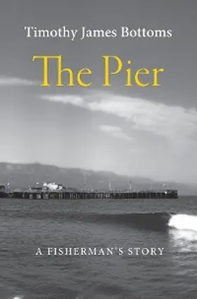 Bottoms |  The Pier | eBook | Sack Fachmedien