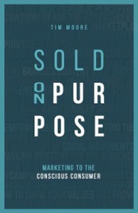Moore |  Sold On Purpose | eBook | Sack Fachmedien