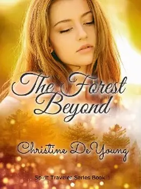 DeYoung |  The Forest Beyond | eBook | Sack Fachmedien