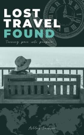 Jackson |  Lost Travel Found | eBook | Sack Fachmedien