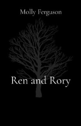 Ferguson |  Ren and Rory | eBook | Sack Fachmedien