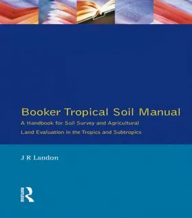 Landon | Booker Tropical Soil Manual | Buch | 978-0-582-00557-0 | sack.de