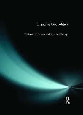Braden / Shelley | Engaging Geopolitics | Buch | 978-0-582-03565-2 | www2.sack.de