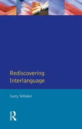 Selinker / Rutherford |  Rediscovering Interlanguage | Buch |  Sack Fachmedien