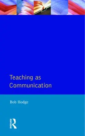 Hodge | Teaching as Communication | Buch | 978-0-582-07222-0 | sack.de
