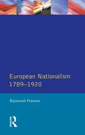 Pearson |  The Longman Companion to European Nationalism 1789-1920 | Buch |  Sack Fachmedien