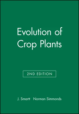 Smartt / Simmonds |  Evolution of Crop Plants | Buch |  Sack Fachmedien
