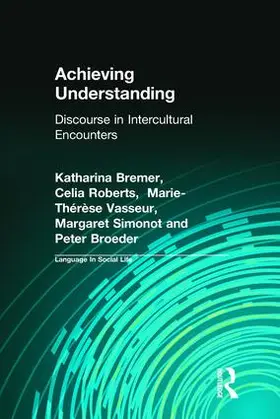 Broeder / Bremer / Roberts |  Achieving Understanding | Buch |  Sack Fachmedien