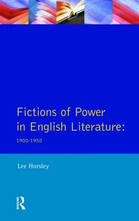 Horsley |  Fictions of Power in English Literature | Buch |  Sack Fachmedien