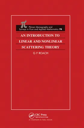 Roach |  An Introduction to Linear and Nonlinear Scattering Theory | Buch |  Sack Fachmedien