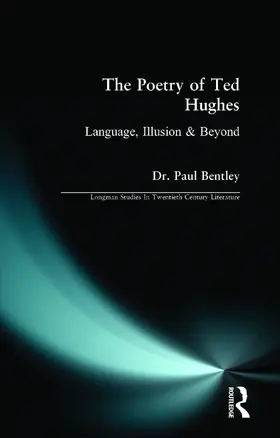 Bentley |  The Poetry of Ted Hughes | Buch |  Sack Fachmedien
