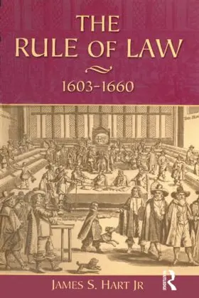 Hart Jr / Hart |  The Rule of Law, 1603-1660 | Buch |  Sack Fachmedien